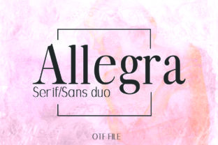 Allegra: A Modern Serif and Sans Serif Font Duo