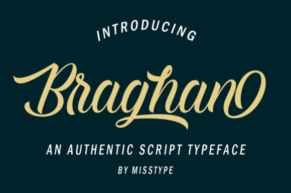 Discover Braghan: A Royal and Glamorous Script Font