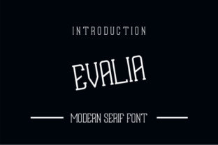 Enhance Your Brand with Evalia: A Modern Serif Font