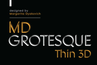 MD Grotesque Thin 3D: A Font for Standout Editorial Design