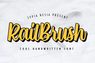 Rail Brush: A Bold and Cool Handwritten Font for Branding