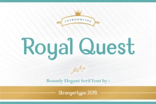 Royal Quest: A Sweet and Simple Serif Font for Makers