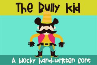 The Bully Kid: A Bold and Bouncy Font for Creative Makers